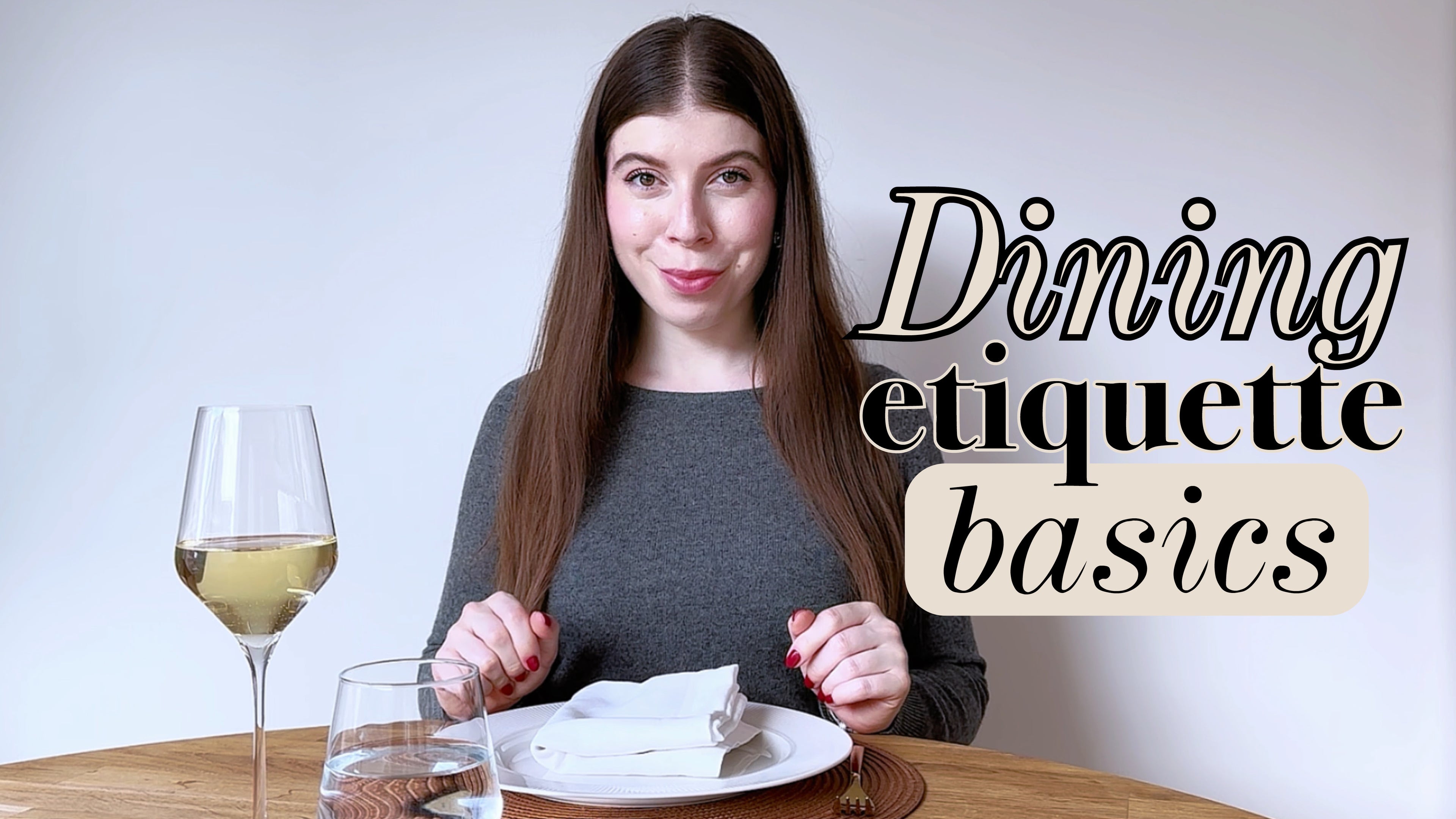Load video: Dining Etiquette Basics